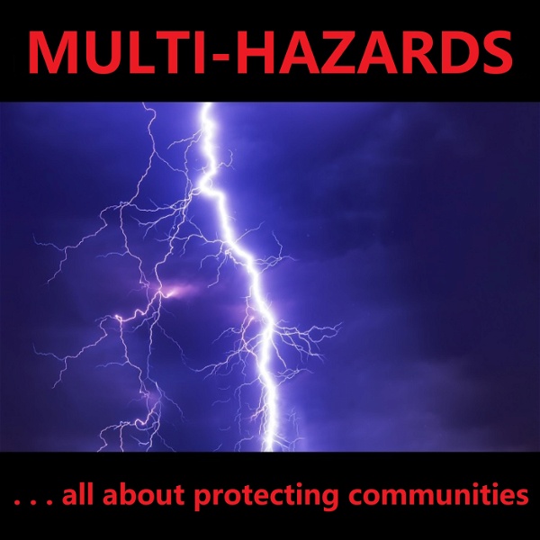 Artwork for The Multi-Hazards Podcast