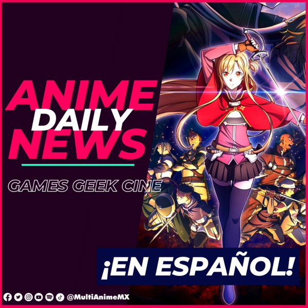 Artwork for MultiAnime Daily News: Noticias de Anime Manga y Videojuegos en Español