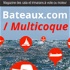Multicoque, le magazine des catamarans et trimarans à voile ou à moteur de Bateaux.com