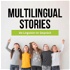Multilingual Stories