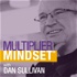 Multiplier Mindset® with Dan Sullivan