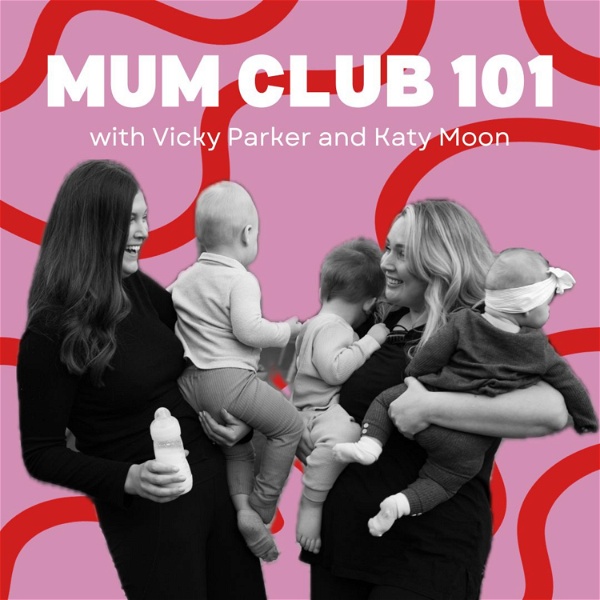 Artwork for Mum Club 101