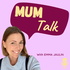 Mum Talk Podcast