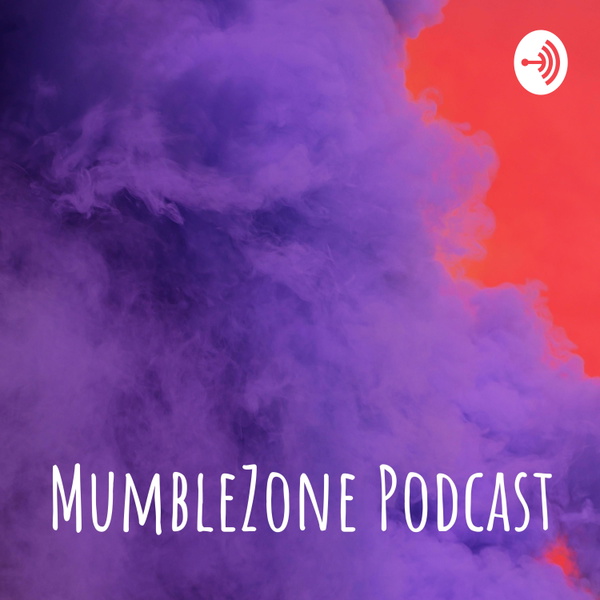 Artwork for MumbleZone Podcast