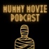 Mummy Movie Podcast