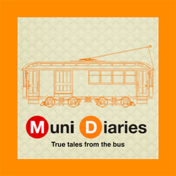 Artwork for Muni Diaries
