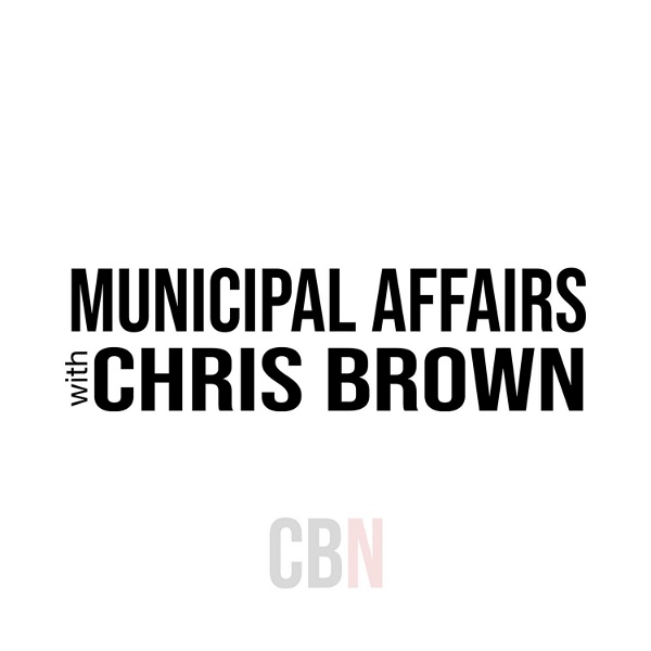 Artwork for Municipal Affairs With Chris Brown
