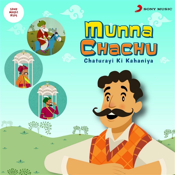 Artwork for Munna Chachu – Chaturayi Ki Kahaniya