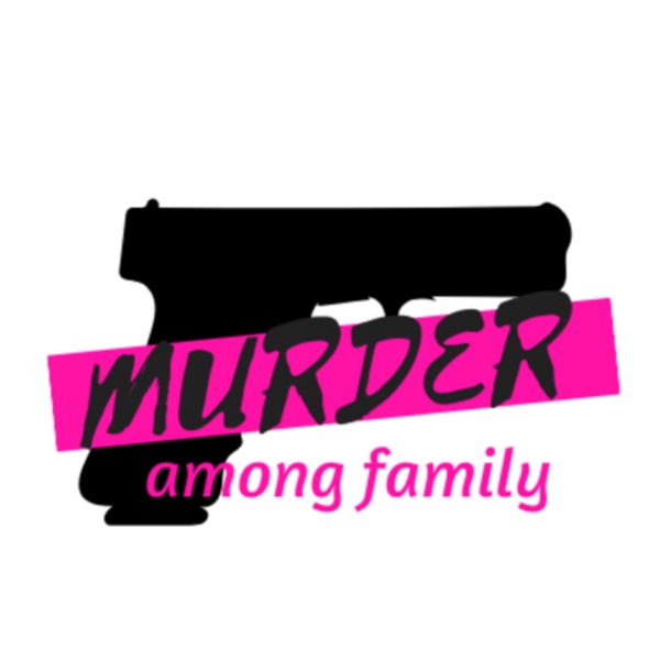 Artwork for Murder Among Family
