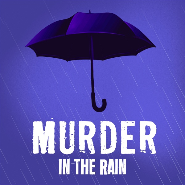 Artwork for Murder In The Rain