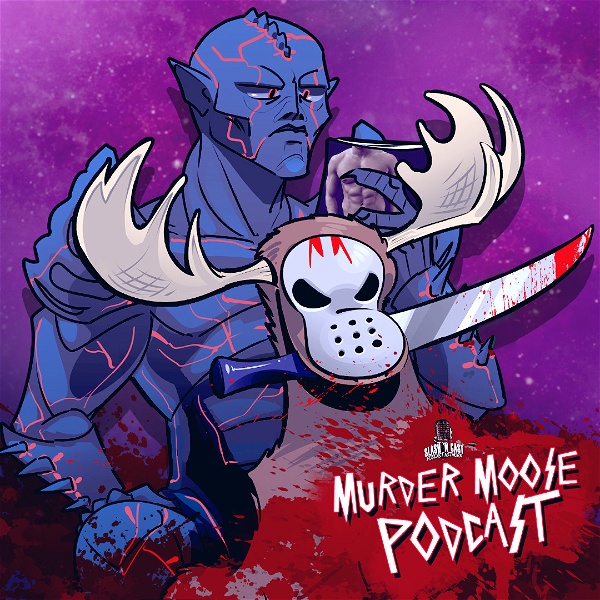 Artwork for Murder Moose: A Horror Podcast