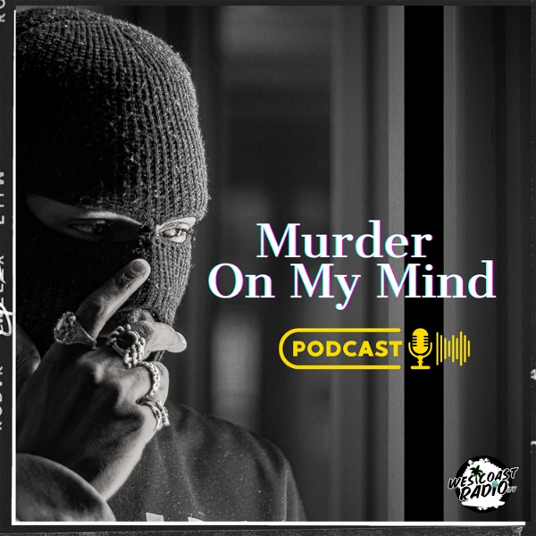 Artwork for Murder on my Mind Podcast