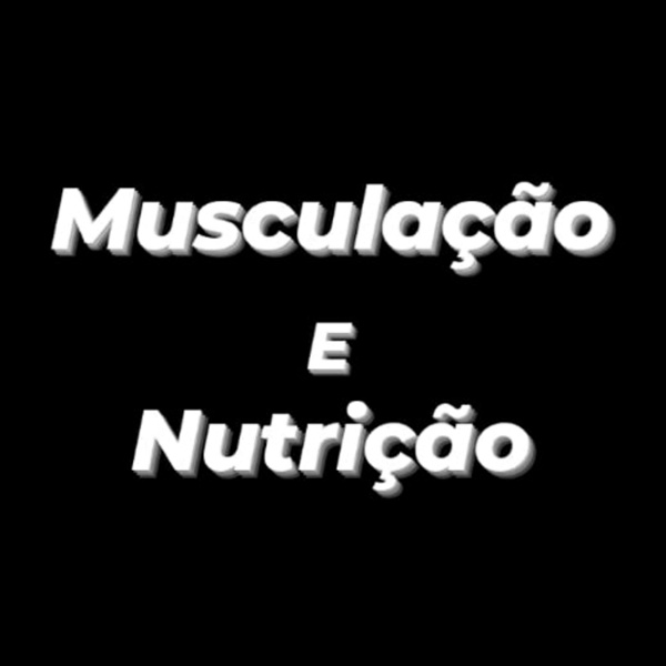 Artwork for Musculação e nutrição