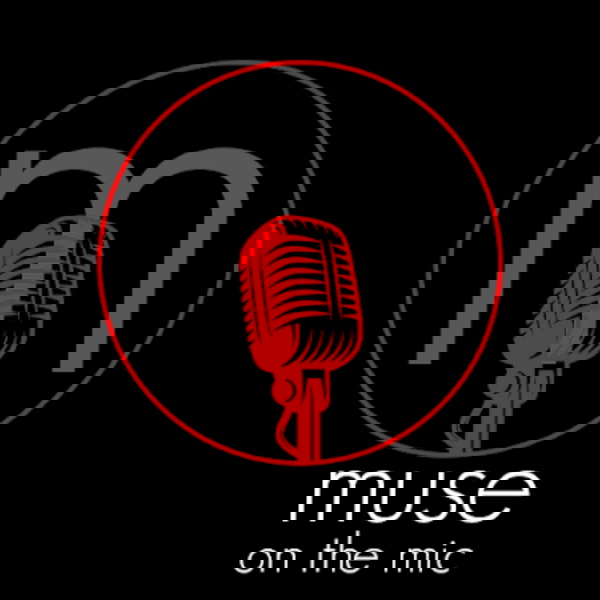 Artwork for Muse On The Mic