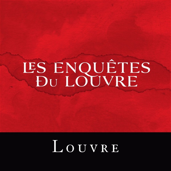 Artwork for Les Enquêtes du Louvre