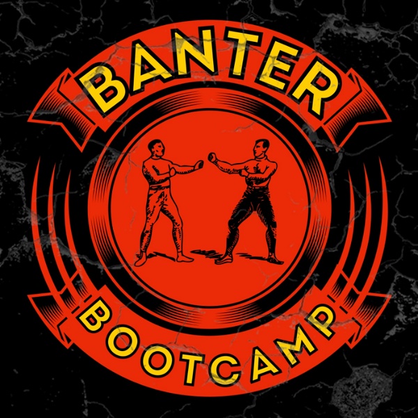 Artwork for Banter Bootcamp Again