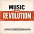 Music and Revolution: Songs That Changed the World