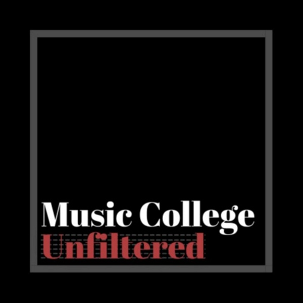 Artwork for Music College Unfiltered