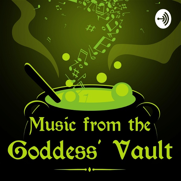 Artwork for Music From the Goddess' Vault Podcast