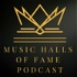 Music Halls of Fame Podcast