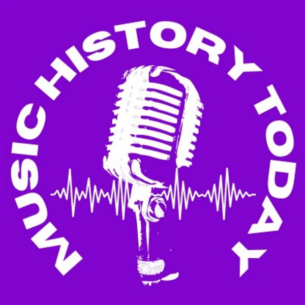 Artwork for Music History Today Network
