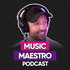 The Music Maestro Podcast with Dan Fisk