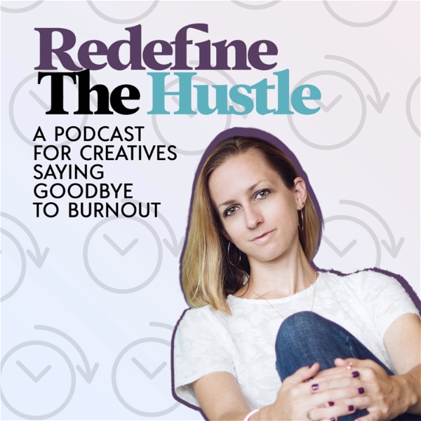 Artwork for Redefine The Hustle