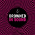 Drowned in Sound