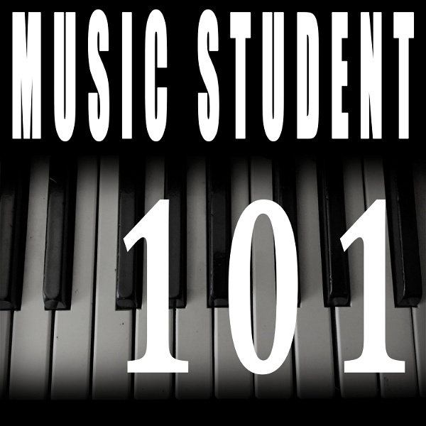 Artwork for Music Student 101