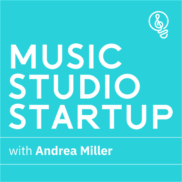 Artwork for Music Studio Startup: Helping music teachers thrive as entrepreneurs