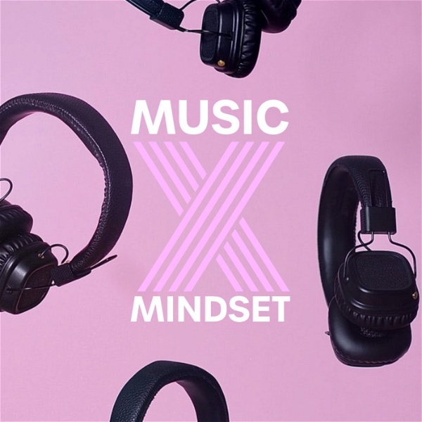 Artwork for Music X Mindset