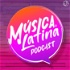 Música Latina Podcast
