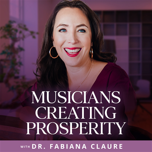 Artwork for Musicians Creating Prosperity: A Music Business Guide To Freedom