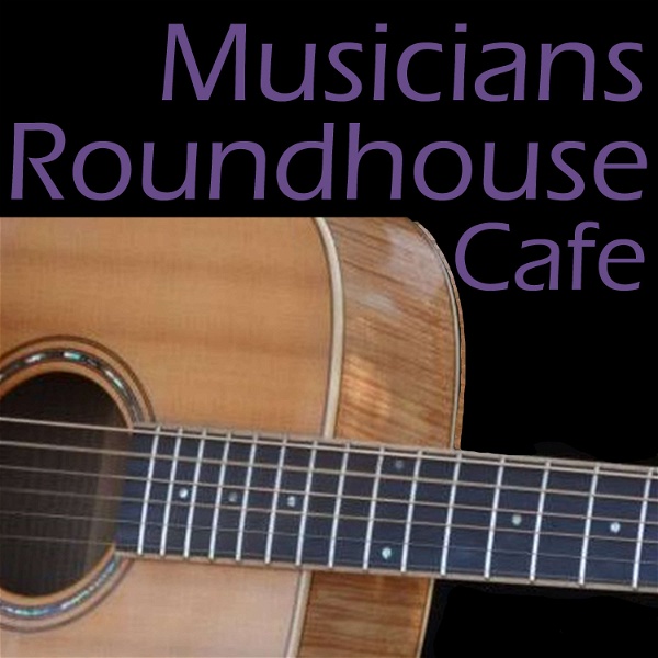 Artwork for Musicians Roundhouse Café