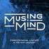 Musing Mind Podcast