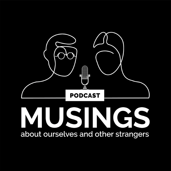 Artwork for Musings about Ourselves and Other Strangers