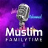 Muslim Family Time