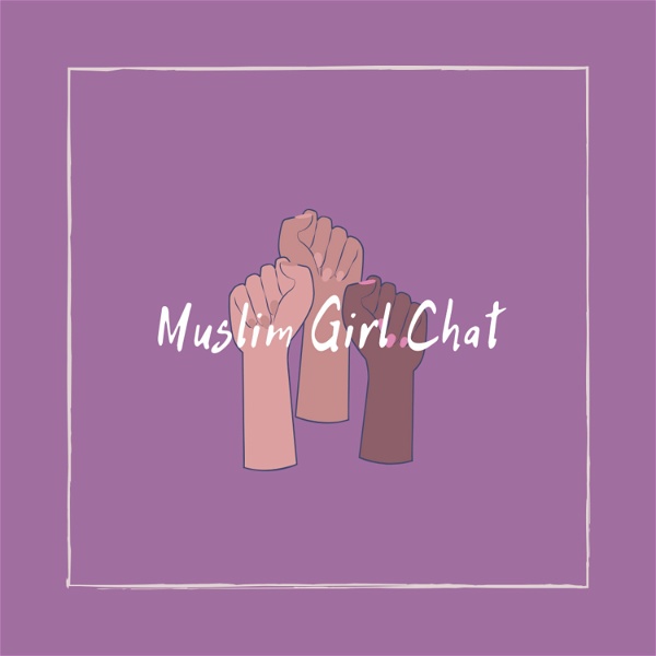 Artwork for Muslim Girl Chat