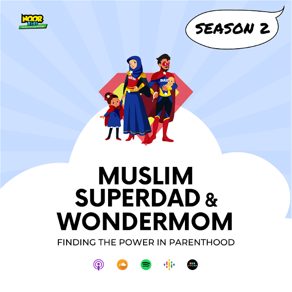 Artwork for Muslim Superdad and Wondermom Podcast
