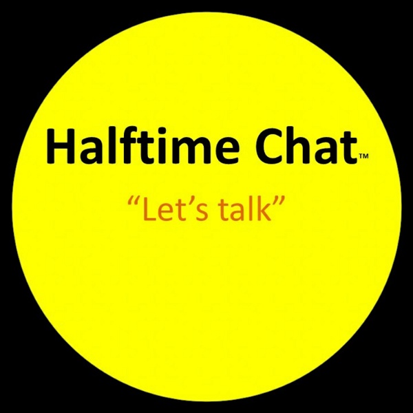 Artwork for Halftime Chat RnB Podcast With Nnamdi Okoye