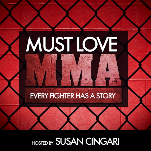 Artwork for Must Love MMA Podcast