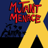 Mutant Menace