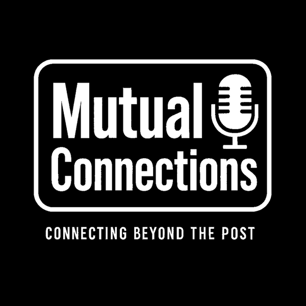 Artwork for Mutual Connections Vodcast