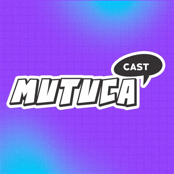 Artwork for Mutuca Cast