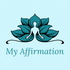 My Affirmation: Guided Meditation, Positive Affirmations, Law of Attraction