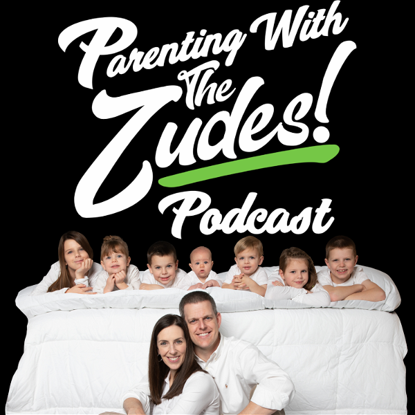 Artwork for Parenting With The Zudes!
