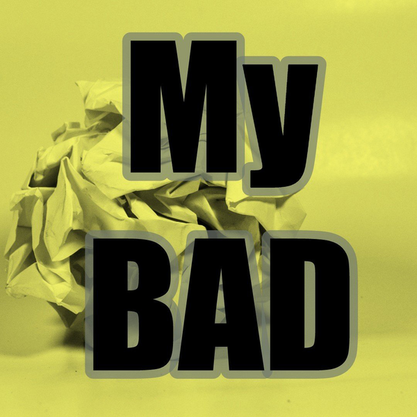 Artwork for My BAD
