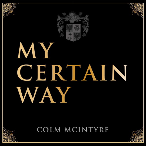 Artwork for My Certain Way