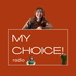 MY CHOICE! radio