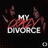 My Crazy Divorce